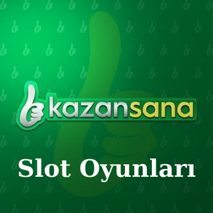 Kazansana Slot Oyunları
